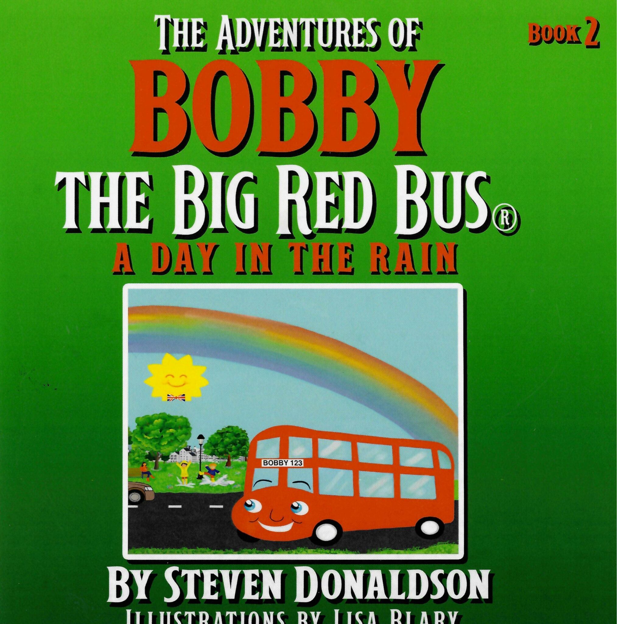 Bobby Rio Books Children's Book - 4 to 8 years Bobby the Big Red Bus Book 2 - London ...