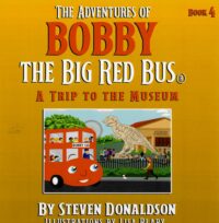 Children's Book - 4 to 8 years Bobby the Big Red Bus Book 4